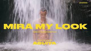 Mira My Look Music Video