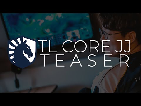 TL CoreJJ TEASER