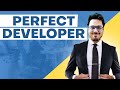 A A Perfect Developer