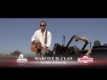MARCO E IL CLAN   SE NON CI FOSSI TU Official Video 2016