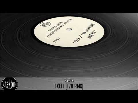 ATK028 - I AM BAM  "Exell" (T78 Remix) (Preview) (Autektone Records)