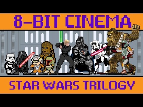 Star Wars Original Trilogy - 8 Bit Cinema Video