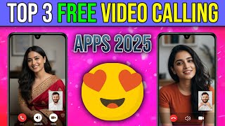 Top 3 Free Video Call Apps | Best Free Video Chat Apps in 2025