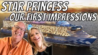 Our FIRST Impressions of the Star Princess (New Ship)