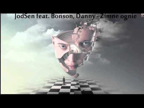 JodSen feat Bonson, Danny-Zimne ognie(♋ Blend )