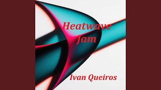 Heatwave Jam