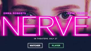 Nerve Movie Score Suite - Rob Simonsen (2016)