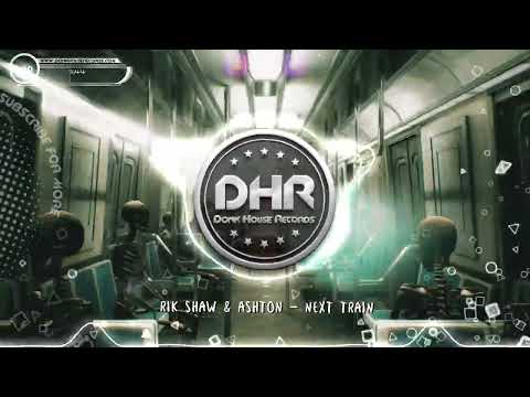 Rik Shaw & Ashton - Next Train - DHR
