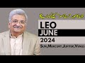Leo June 2024 | Monthly Horoscope | Leo Monthly Horoscope | Syed M Ajmal Rahim
