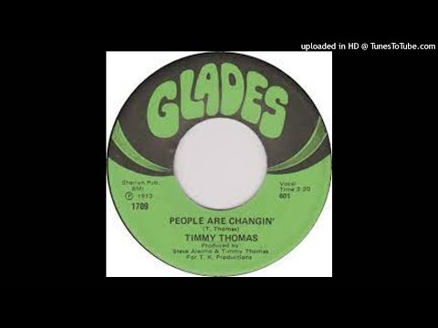 TIMMY THOMAS - PEOPLE ARE CHANGING