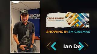 Ian de Leon wants you to watch Crosspoint before it's too late!