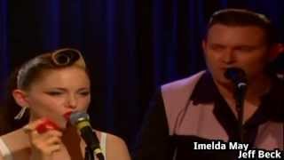 Imelda May &amp; Jeff Beck - Casting My Spell On You