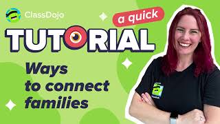 ClassDojo: How to connect families