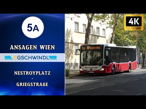 Linie 5A Wien Ansagen – Nestroyplatz - Griegstraße | Wiener Grantler
