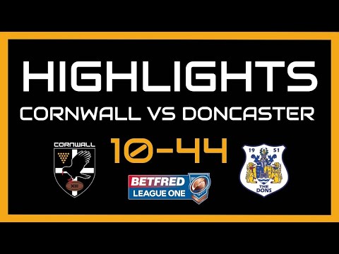 Cornwall RLFC 10 Doncaster 44 - Highlights