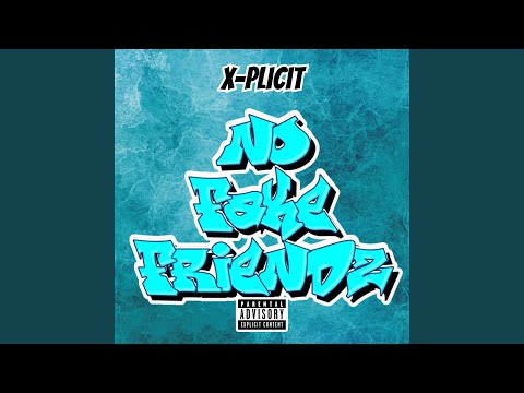 No Fake Friendz