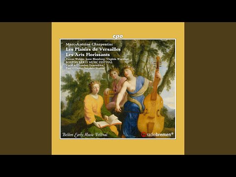 Les arts florissants, H. 487, Scene 4: Parais dans ta beauté première