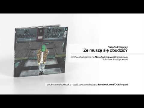 10. NadoAndrzejewski - Cząsteczki (ODER squad ft. Kaerzet One)(prod. Jakub Be)
