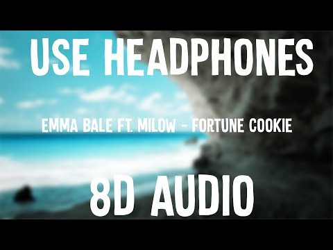 Emma Bale - Fortune Cookie ft.Milow (Use Headphones!!!)