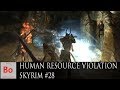 Human Resource Violation - Skyrim #28
