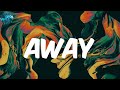 Oxlade Lyrics AWAY