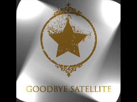 Goodbye Satellite - 'Six Weeks Ago' (w/Lyics)