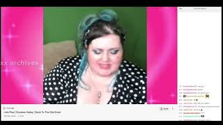 Shanny Archive: June 30 2022 - The Twitch From Hell.  Part 1