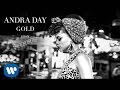 Andra Day - Gold [Audio] 