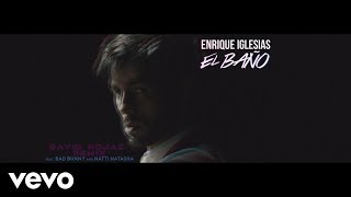 EL BAÑO (David Rojas Remix (Official Video))