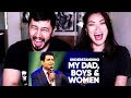 (Old Version) Kenny Sebastian: Understanding My Dad, Boys & Women | Reaction!