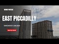 East Piccadilly Manchester S New Skyline Tower Developments In June 2025