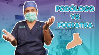 Diferencia entre podólogo y podiatra