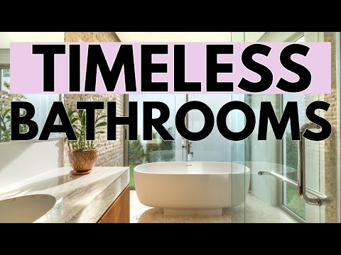 Best Bathroom Designs for a Timeless Bathroom