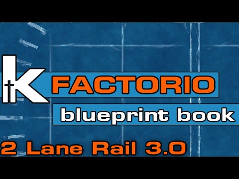 Kitch's Factorio Blueprint Book | 2 Lane Rail 3.0