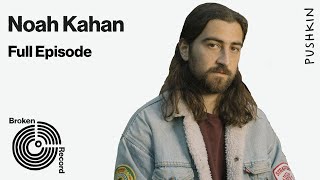 Noah Kahan | Broken Record