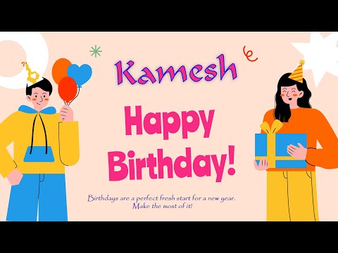 Happy Birthday to Kamesh