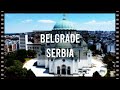 Beautiful Serbia 🇷🇸: Belgrade: Part 2 (Cinematic Drone Video)
