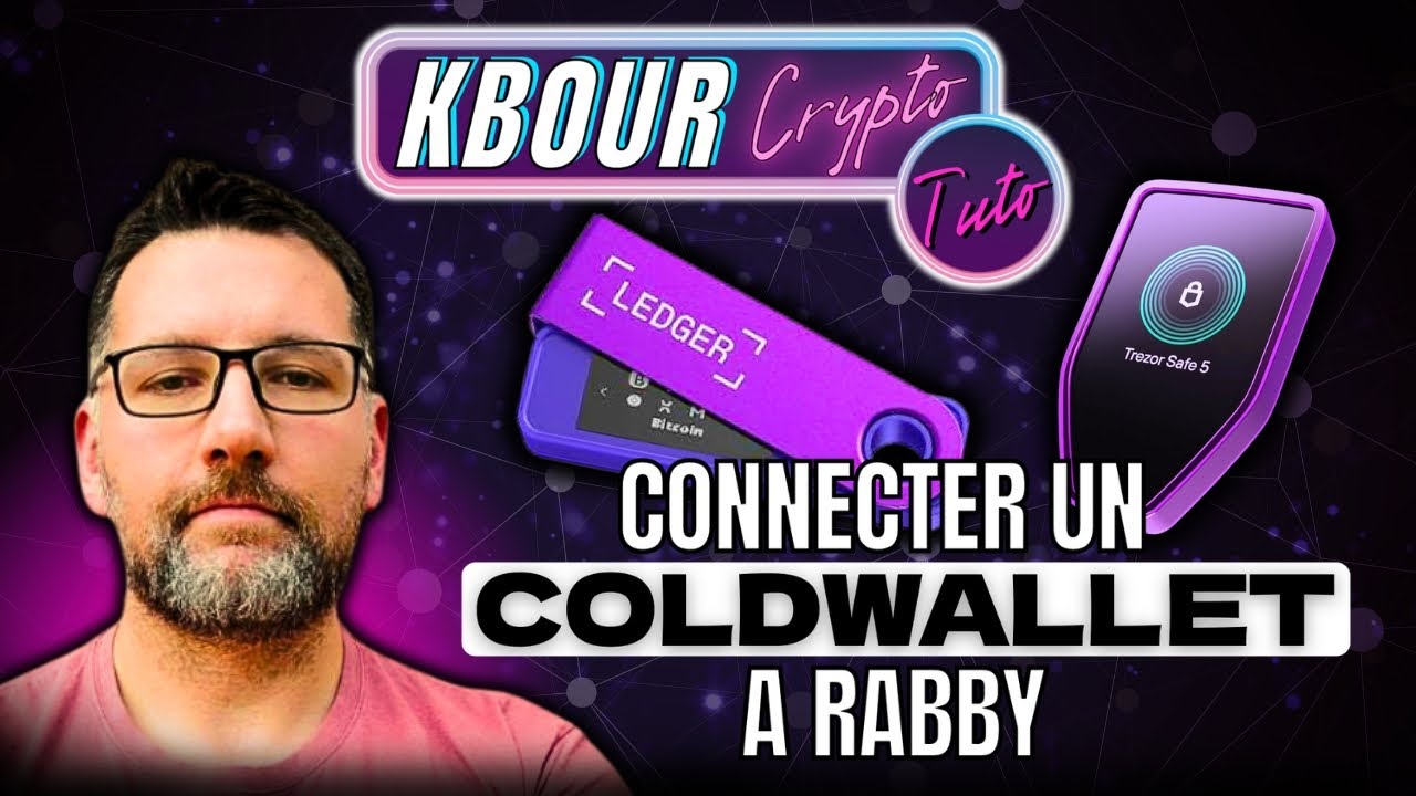 connecter un cold wallet sur rabby [ Mini tuto ]