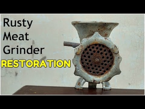 RUSTY MEAT GRINDER RESTORATION - IMPOSSIBLE RESTORATION