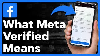 What Does Meta Verified Mean On Facebook?