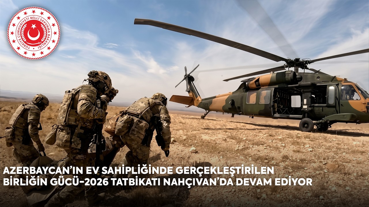 "Birlik Gücü-2026" təlimi Naxçıvanda davam edir