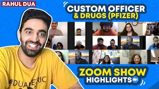 Custom Officer, Drugs ft. SPL Audience Performance | Rahul Dua StandUp Comedy | Zoom Show Highlights