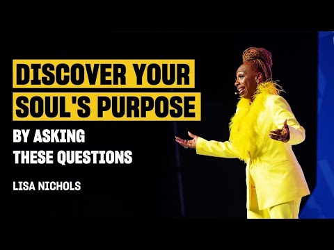 Ask these questions to find your soul's purpose and your authentic voice | @LisaNichols