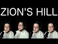 ZION'S HILL (A Capella Hymn)