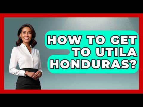 How To Get To Utila Honduras? - Central America Uncovered