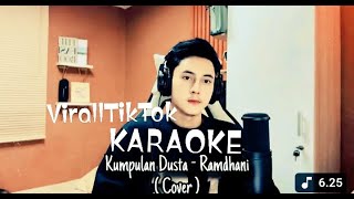 Download lagu Kumpulan dusta karaoke Ramdhani(cover) virall TikTok mp3 Download lagu Kumpulan dusta karaoke Ramdhani(cover) virall TikTok mp3
