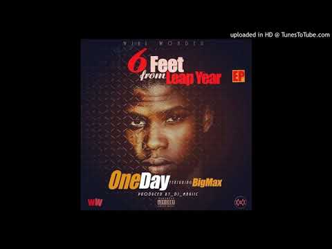 Will Wonder Ft. Big Max - One Day [Prod. Dj Magiic]  (NEW MUSIC 2019)