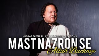 Download lagu MAST NAZRON SE ALLAH BACHAYE (REMIX) - NUSRAT FATEH ALI KHAN X ATIQ'S CREATIONS mp3