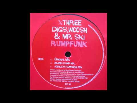 (2000) Digs, Woosh & Mr. Ski - Rumpfunk [Original Mix]