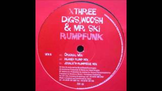 (2000) Digs, Woosh & Mr. Ski - Rumpfunk [Original Mix]
